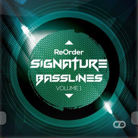 ReOrder Signature Basslines Volume 1