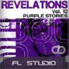 Revelations Volume 10 (Purple Stories) (FL Studio Template)