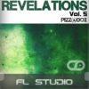 Revelations Volume 5 (Pizz@dox) (FL Studio Template)
