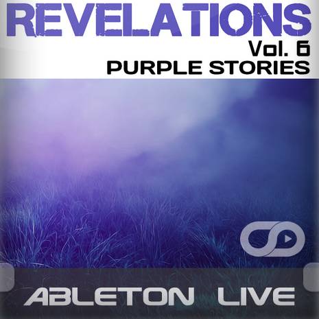 Revelations Volume 6 (Purple Stories) (Ableton Live Template)