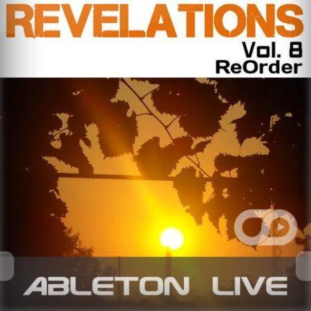 Revelations Volume 8 (ReOrder) (Ableton Live Template)