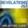 Revelations Volume 9 (Insight) (Ableton Live Template)