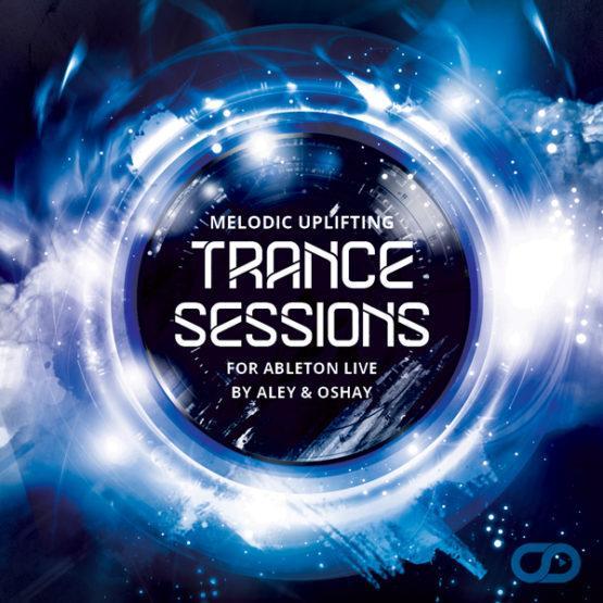 melodic-uplifting-trance-sessions-by-aley-oshay-for-ableton-live melodic-uplifting-trance-sessions-by-aley-oshay-for-ableton-live