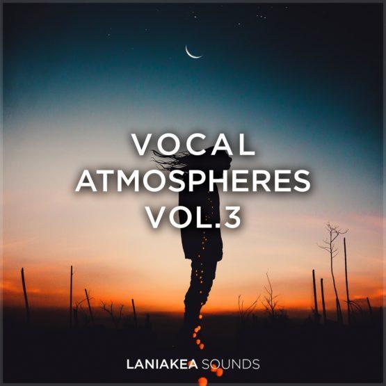 vocal-atmospheres-vol-3-laniakea-sounds vocal-atmospheres-vol-3-laniakea-sounds