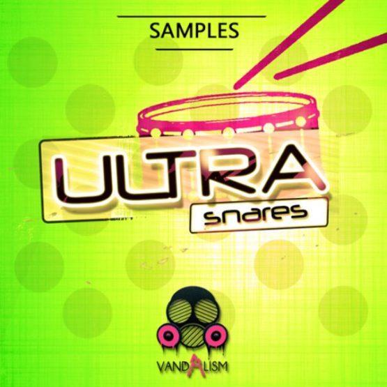Ultra Snares Sample Pack By Vandalism Ultra Snares Sample Pack By Vandalism
