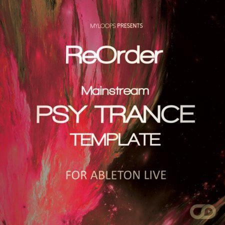 reorder-mainstream-psy-trance-template-ableton-live