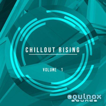 Chillout Rising Vol 1 By Equinox Sounds