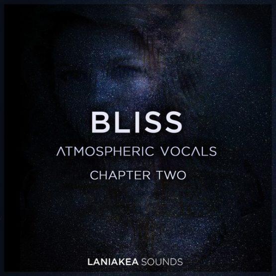 laniakea-sounds-bliss-2-atmospheric-vocals
