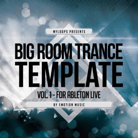 big-room-trance-template-vol-1-for-ableton-live-emotion-music