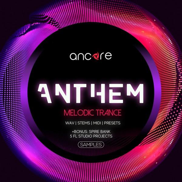 anthem-melodic-trance-by-ancore-sounds