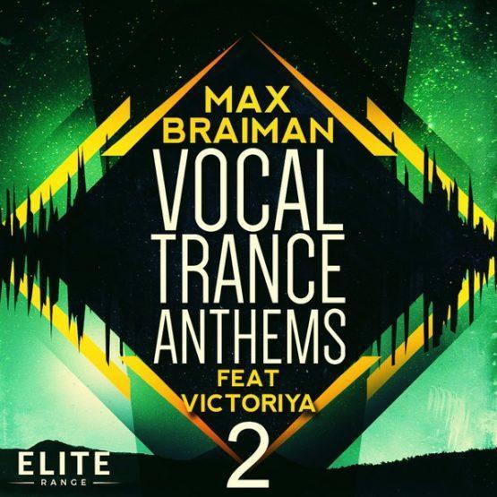 max-braiman-vocal-trance-anthems-vol-2-sample-pack