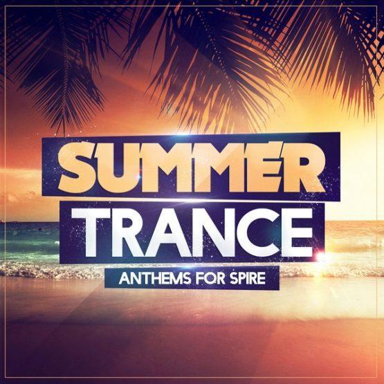 summer-trance-anthems-for-spire