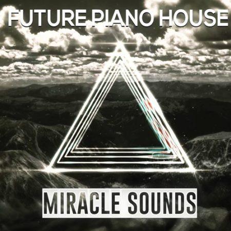 future-piano-house-sample-pack-miracle-sounds