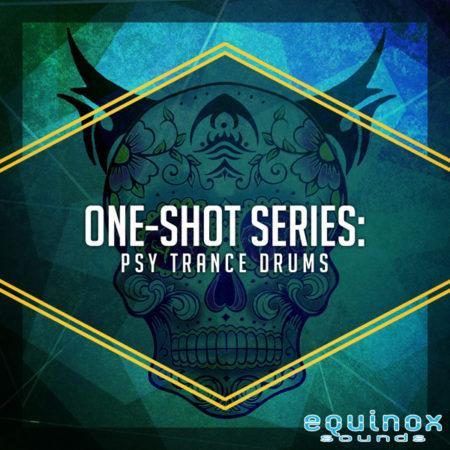 One-Shot Series Psy Trance Drums By Equinox Sounds