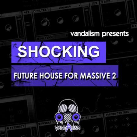 Shocking Future House For Massive 2 By Vandalism