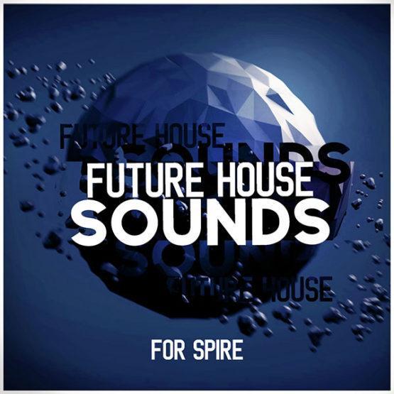 future-house-sounds-for-spire-soundset
