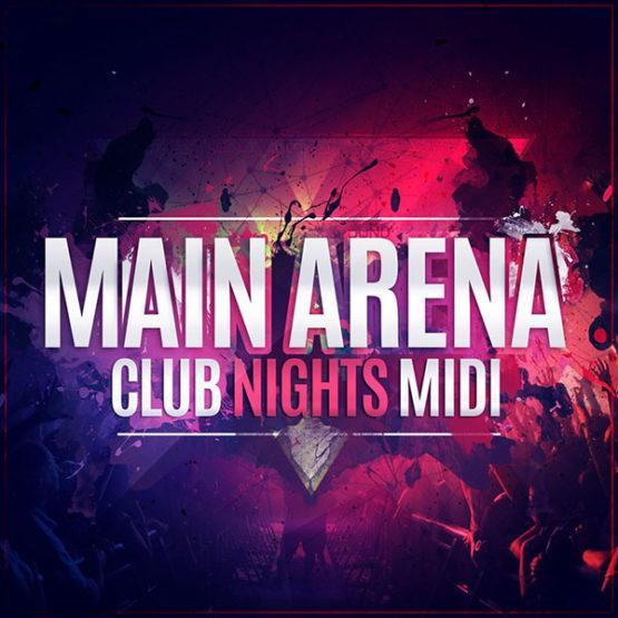 main-arena-club-nights-midi-pack-mainroom-warehouse