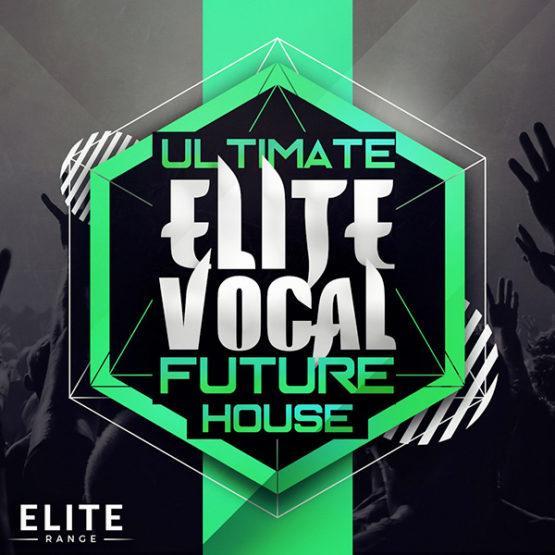 Ultimate Elite Vocal Future House [1000x1000]