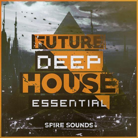 future-deep-house-essential-tools-for-spire-and-kits