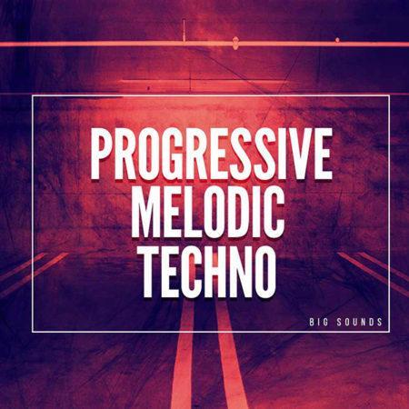 Big Sounds Progressive Melodic Techno