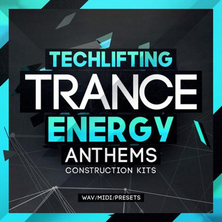 Techlifting Trance Energy Anthems - Construction Kit [1000x1000]