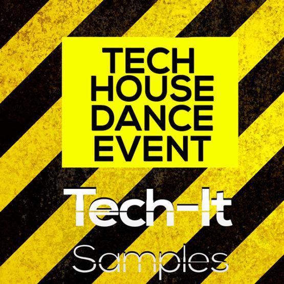 TIS021 Tech It Samples - Tech House Dance Event