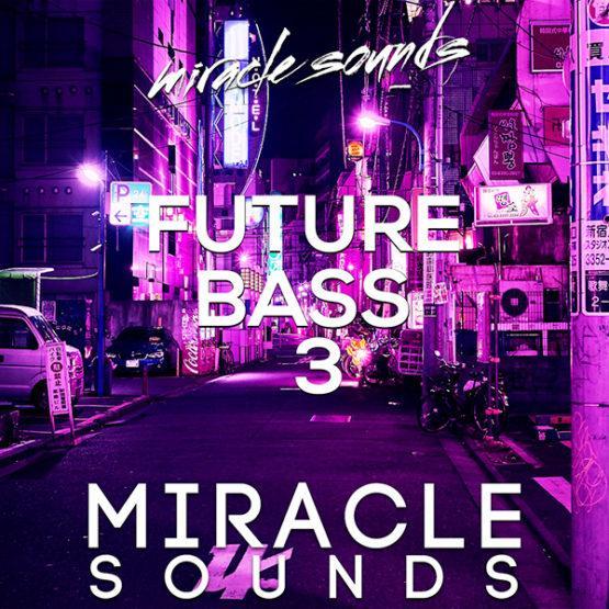 future-bass-3-sample-pack-wav-midi-presets-miracle-sounds