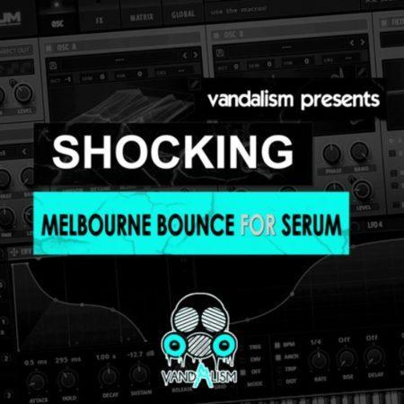 Shocking Melbourne Bounce For Serum By Vandalism