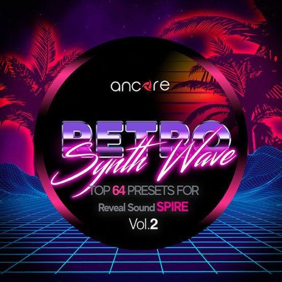 ancore-sounds-spire-retro-synthwave-vol-2