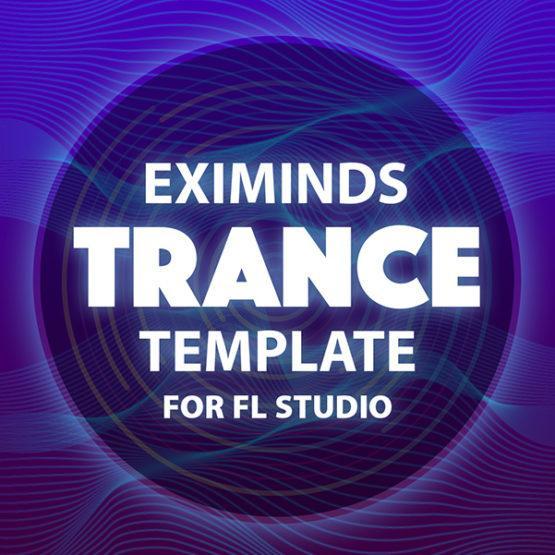 eximinds-trance-template-for-fl-studio