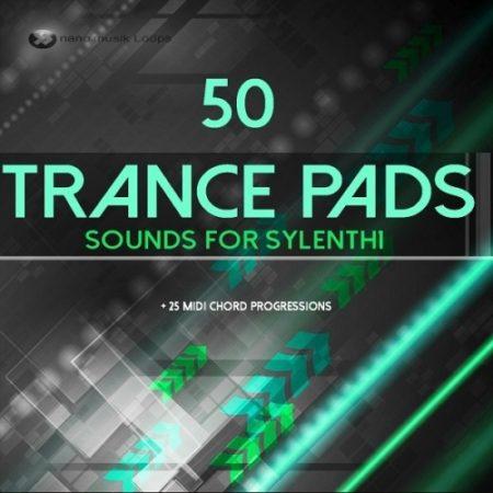 50 Trance Pads: Sounds for Sylenth1