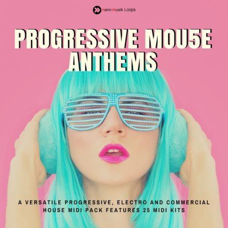 Progressive Mou5e Anthems