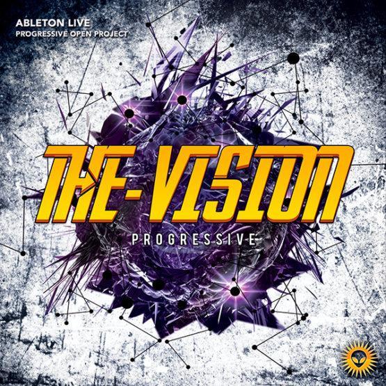 The Vision - Ableton Live Progressive Template