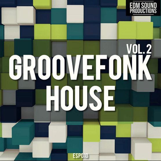 groovefonk-house-vol-2-edm-sound-productions-construction-kits