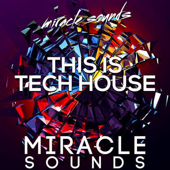 this-is-tech-house-sample-pack-by-miracle-sounds-myloops
