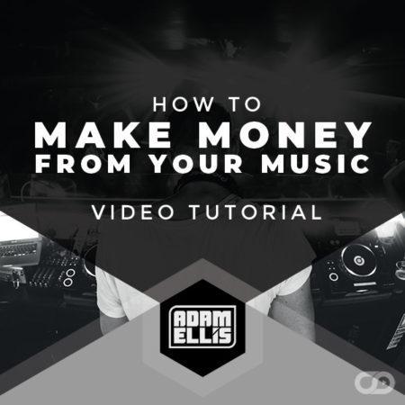 how-to-make-money-from-your-music-adam-ellis-video-tutorial