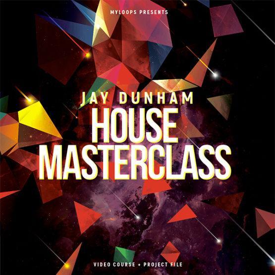 jay-dunham-house-masterclass-tutorial-myloops