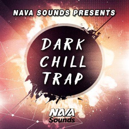 Nava Sounds - Dark Chill-Trap (Construction Kits)