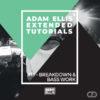 adam-ellis-extended-tutorial-13-breakdown-and-bass-work
