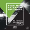 adam-ellis-extended-tutorial-16-chords-automation-vocals