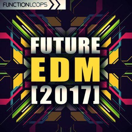 future-edm-2017-sample-pack-function-loops