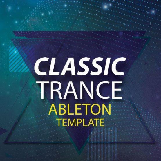 HighLife Samples Classic Trance Ableton Template
