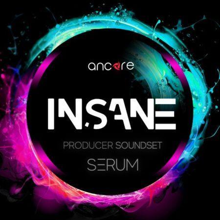 INSANE Serum Soundset by ancore sounds