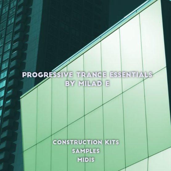 Progressive Trance Essentials Kits By Milad E