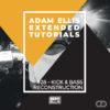 adam-ellis-extended-tutorial-28-kick-and-bass-reconstruction