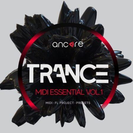 Trance Midi Essential vol. 1 Pack By Ancore Sounds
