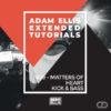adam-ellis-extended-tutorial-29-matters-of-heart-kick-bass