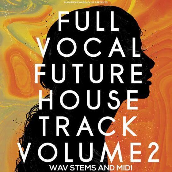 Full Vocal Future House Track Vol 2 Stems And MIDI [600x600]