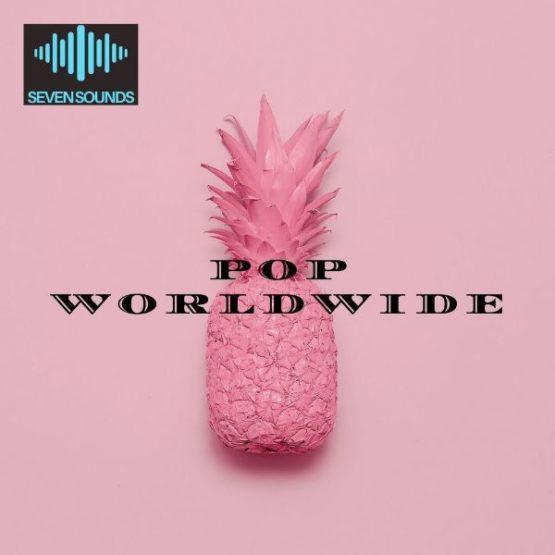 Pop Worldwide Sample Pack BY Seven Sounds