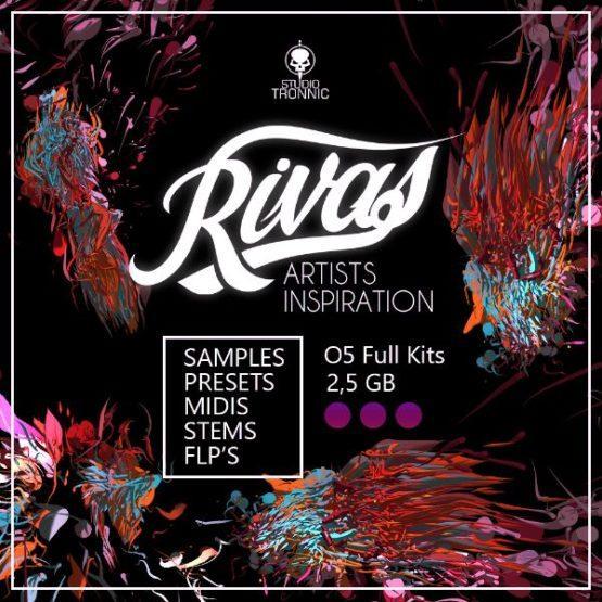 Rivas - Artists Inspiration Sample Pack BY Studio Tronnic